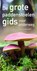 De grote paddenstoelengids voor onderweg, Ewald Gerhardt - Paperback - 9789021563923