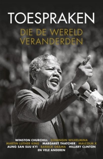 Toespraken die de wereld veranderden, niet bekend - Paperback - 9789021564258