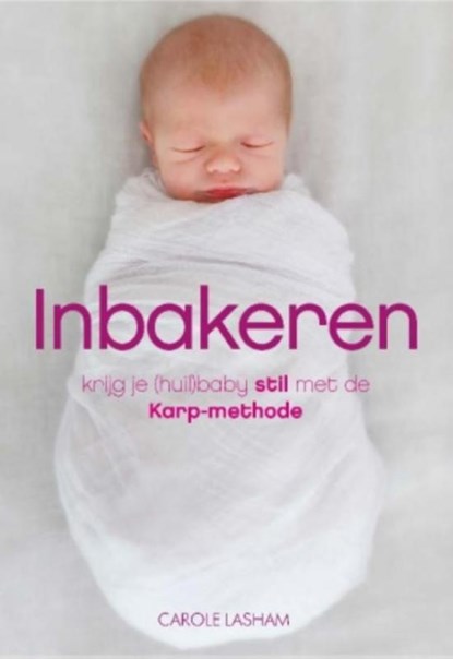 Inbakeren, Carole Lasham - Paperback - 9789021564302
