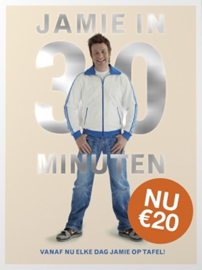 Jamie in 30 minuten, Jamie Oliver - Paperback - 9789021565293