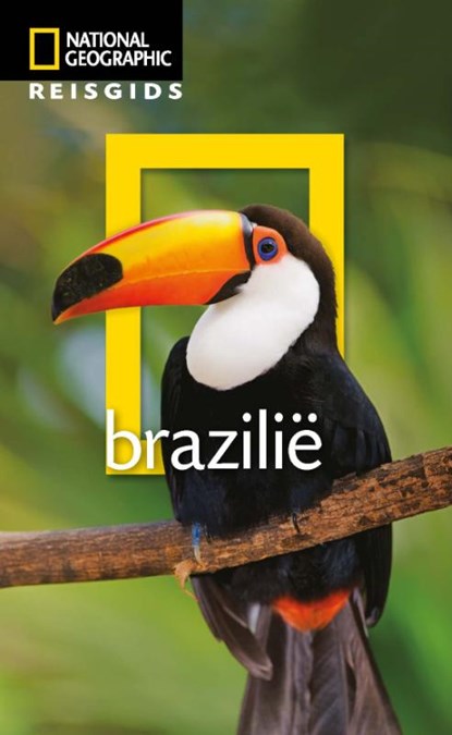 Brazilië, National Geographic Reisgids - Paperback - 9789021566047