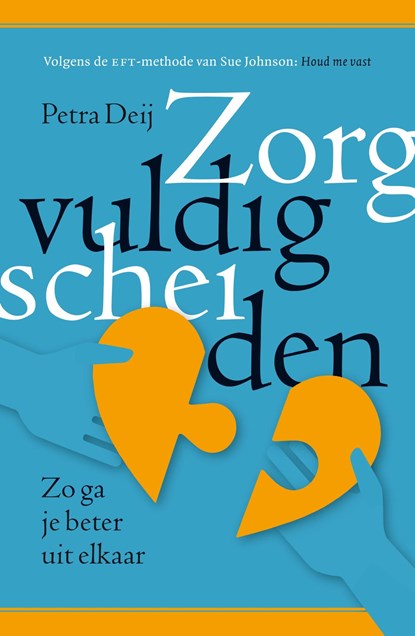 Zorgvuldig scheiden, Petra Deij - Ebook - 9789021566511