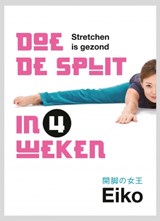 Doe de split in 4 weken - Eiko - 9789021566887