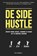 De Side Hustle, Chris Guillebeau - Paperback - 9789021567921