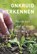 Onkruid herkennen, Henk Glas - Paperback - 9789021568102