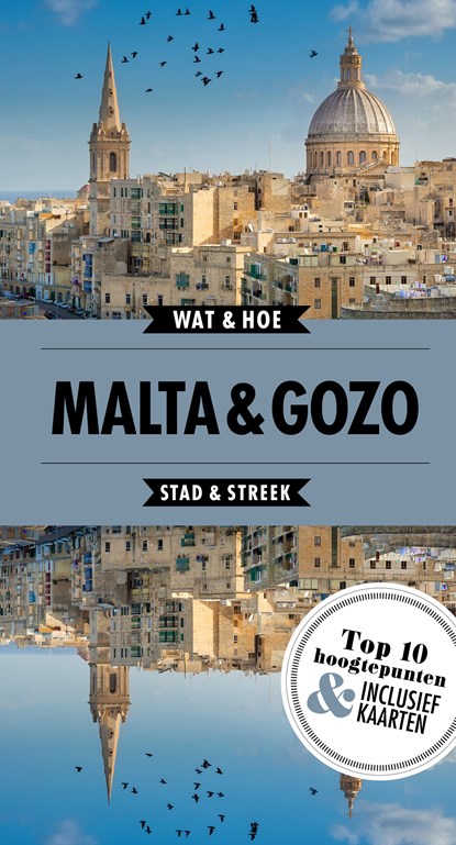 Malta en Gozo, Wat & Hoe reisgids - Paperback - 9789021568317