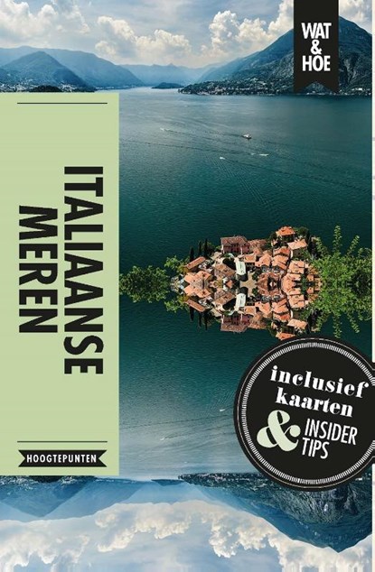 Italiaanse meren, Wat & Hoe Hoogtepunten - Paperback - 9789021568508