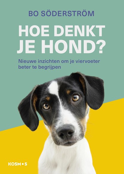 Hoe denkt je hond?, Bo Söderstrom - Ebook - 9789021569079