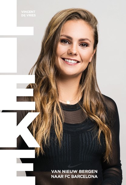 Lieke, Lieke Martens - Ebook - 9789021569161