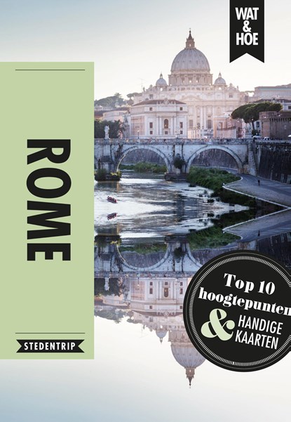 Rome, Wat & Hoe Stedentrip - Paperback - 9789021569437