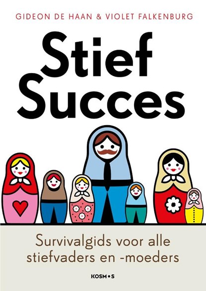 Stiefsucces, Violet Falkenburg ; Gideon de Haan - Paperback - 9789021569659