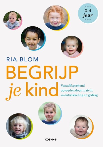 Begrijp je kind, Ria Blom - Paperback - 9789021569673