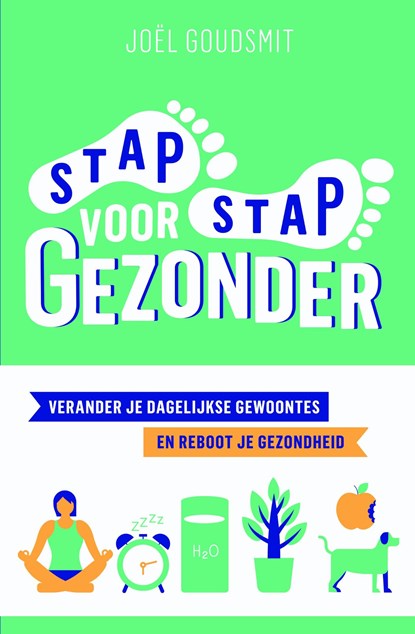 Stap voor stap gezonder, Joël Goudsmit - Ebook - 9789021569925