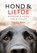 Hond & liefde, Clive D.L. Wynne - Paperback - 9789021570006