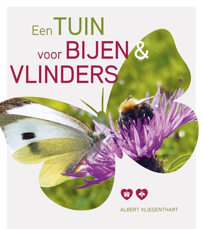 Een tuin voor bijen & vlinders, Albert Vliegenthart - Ebook - 9789021570181