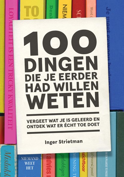 100 dingen die je eerder had willen weten, Inger Strietman - Ebook - 9789021570662