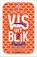 Vis uit blik 2, Bart van Olphen - Gebonden - 9789021570778