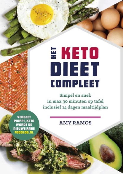Het keto-dieet compleet, Amy Ramos - Paperback - 9789021570785
