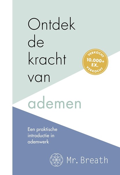 Ontdek de kracht van ademen, Mr Breath - Ebook - 9789021571270