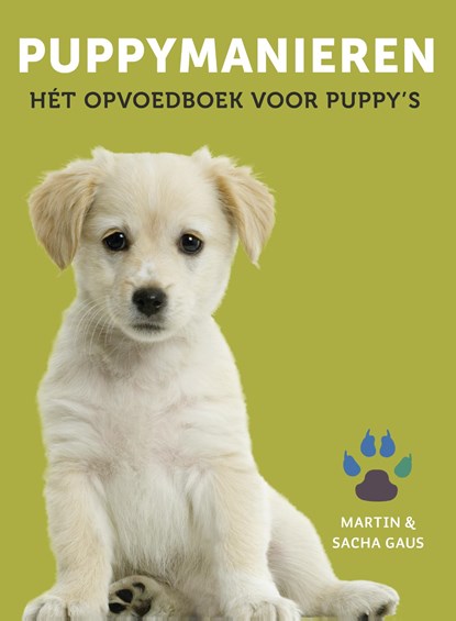 Puppymanieren, Martin Gaus - Paperback - 9789021572031