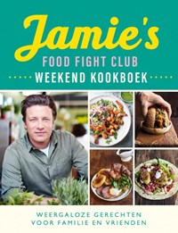 Jamie's Food Fight Club weekend kookboek | Jamie Oliver | 