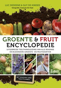 Groente- en fruitencyclopedie | Luc Dedeene ; Guy de Kinder | 