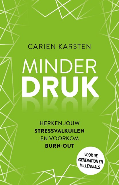 Minder druk, Carien Karsten - Ebook - 9789021572178