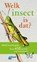 Welk insect is dat? ANWB Insectengids, Heiko Bellmann - Paperback - 9789021572611