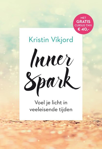 Inner Spark, Kristin Vikjord - Gebonden - 9789021572680