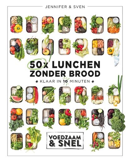 50x lunchen zonder brood, Jennifer & Sven - Ebook - 9789021572826