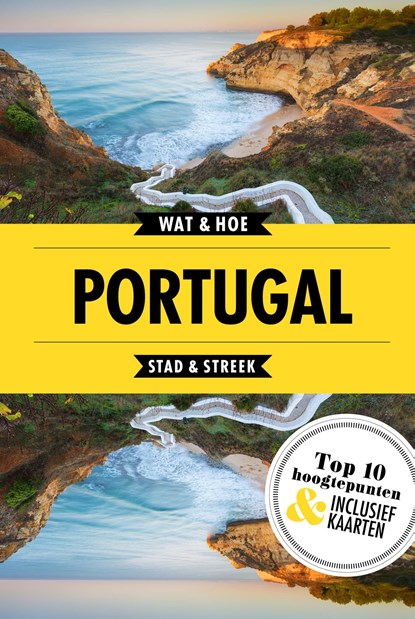 Portugal, Wat & Hoe Stad & Streek - Ebook - 9789021573892