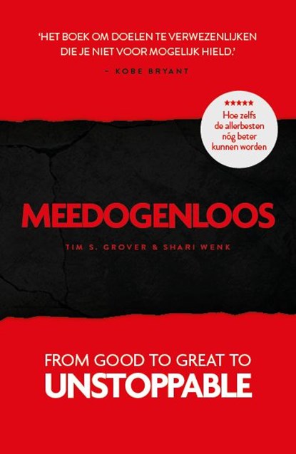 Meedogenloos, Tim Grover ; Shari Lesser Wenk - Ebook - 9789021574158