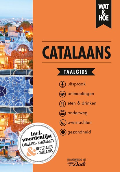 Catalaans, Wat & Hoe taalgids - Ebook - 9789021574820