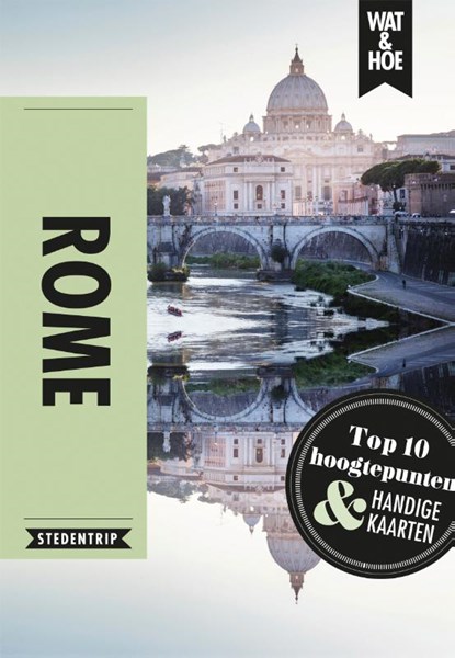 Rome, Wat & Hoe Stedentrip - Paperback - 9789021575148