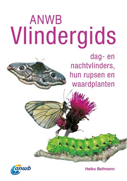 ANWB Vlindergids, Heiko Bellmann - Paperback - 9789021575551