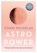 Astro Power, Chani Nicholas - Paperback - 9789021575667