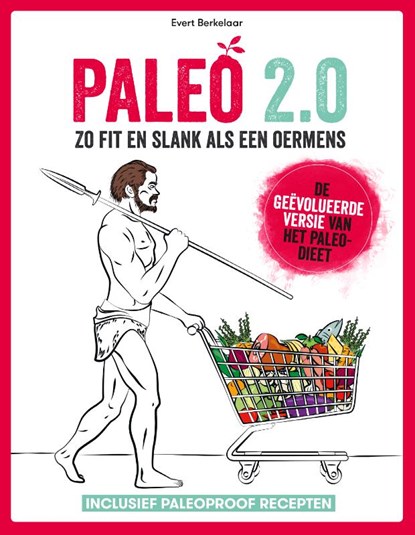 Paleo 2.0, Evert Berkelaar - Paperback - 9789021575827