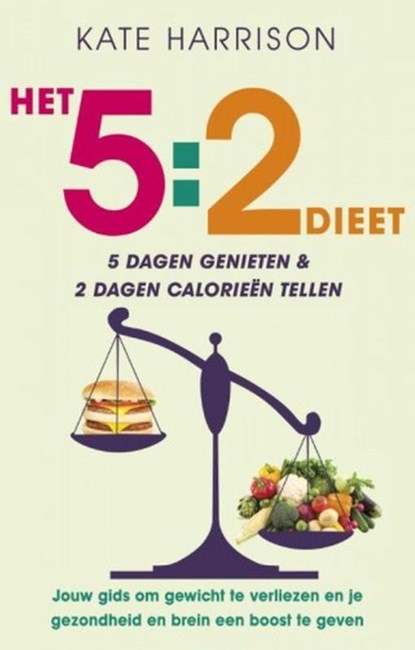 Het 5:2 dieet, Kate Harrison - Paperback - 9789021575889