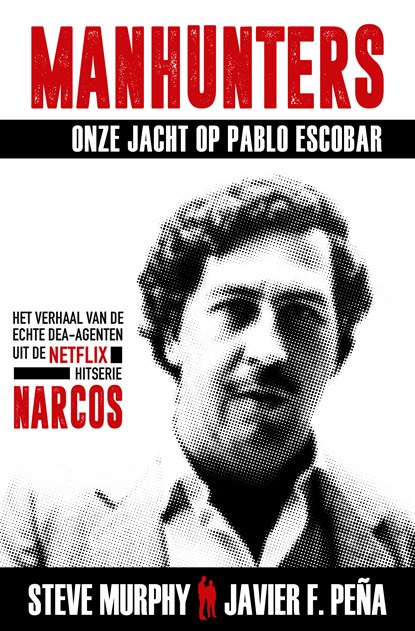 Manhunters - Onze jacht op Pablo Escobar, Steve Murphy ; Javier Peña - Luisterboek MP3 - 9789021575933