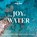 The joy of water, Lonely Planet - Gebonden - 9789021576183