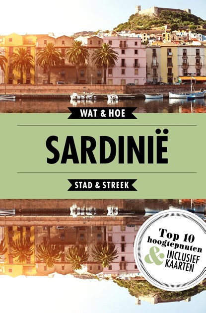 Sardinië, Wat & Hoe Stad & Streek - Ebook - 9789021576268