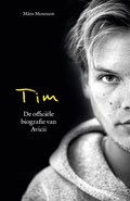 Tim - De officiële biografie van Avicii | Mans Mosesson | 