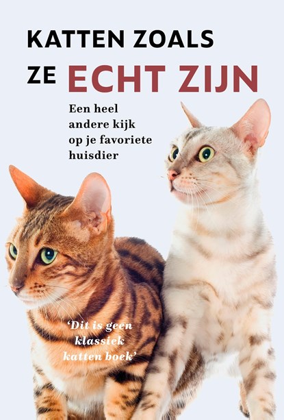 Katten zoals ze echt zijn, Chris Dusauchoit - Ebook - 9789021576664