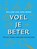 Voel je beter, Willem van der Bend - Gebonden - 9789021577333