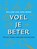 Voel je beter, Willem van der Bend - Gebonden - 9789021577333