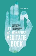 Het no-nonsense meditatieboek | Steven Laureys | 