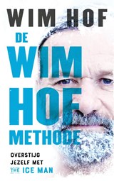 De Wim Hof methode, Wim Hof -  - 9789021578415