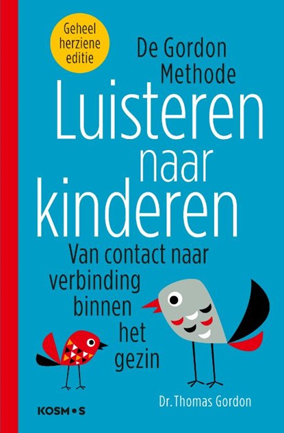 Luisteren naar kinderen, Thomas Gordon - Paperback - 9789021578668