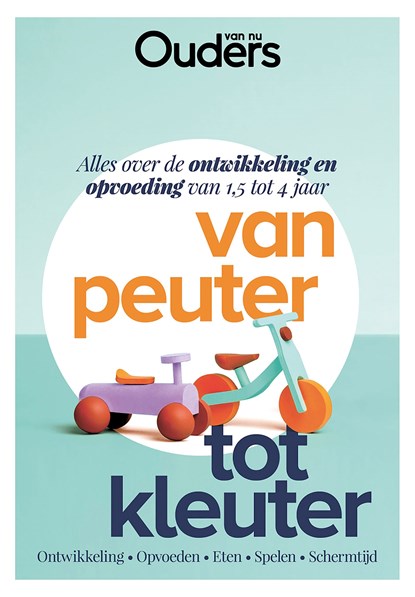 Van peuter tot kleuter, Ouders van Nu - Ebook - 9789021578712