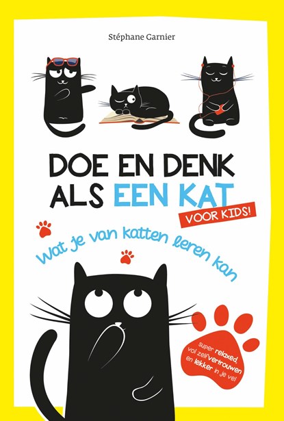 Doe en denk als een kat voor kids, Stéphane Garnier - Ebook - 9789021579061